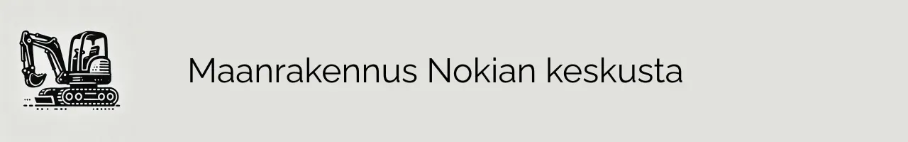 Maanrakennus Nokian keskusta